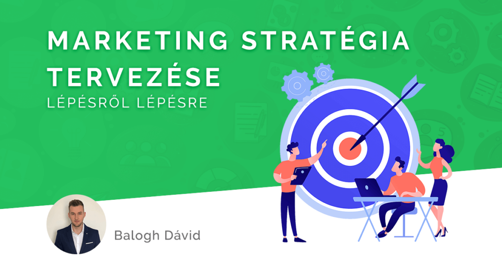 Online marketing stratégia tervezése lépésről lépésre