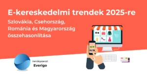 E-kereskedelmi trendek 2025